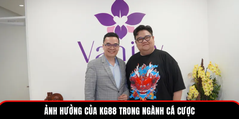 Ảnh hưởng lớn của nhà cái cá cược trực tuyến