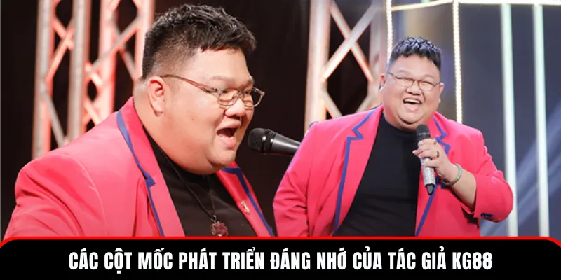 Các cột mốc phát triển nhà cái KG88