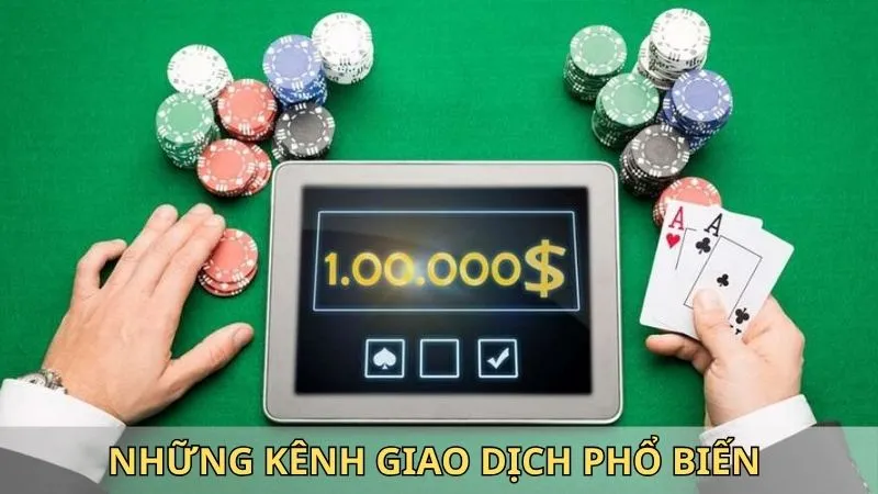 So sánh những kênh giao dịch phổ biến của nền tảng