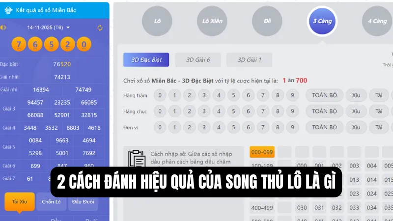 2 cách đánh hiệu quả của song thủ lô là gì