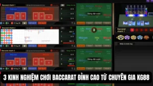 3 Kinh Nghiệm Chơi Baccarat Đỉnh Cao Từ Chuyên Gia KG88