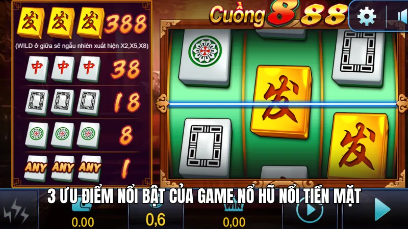 3 ưu điểm nổi bật của game nổ hũ nổi tiền mặt