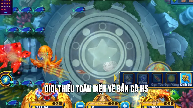 Giới thiệu toàn diện về bắn cá H5
